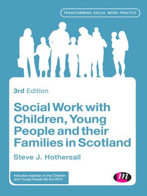 cover image of Social Work with Children, Young People and their Families in Scotland